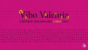 Vibo Valentia Capitale italiana del libro 2021