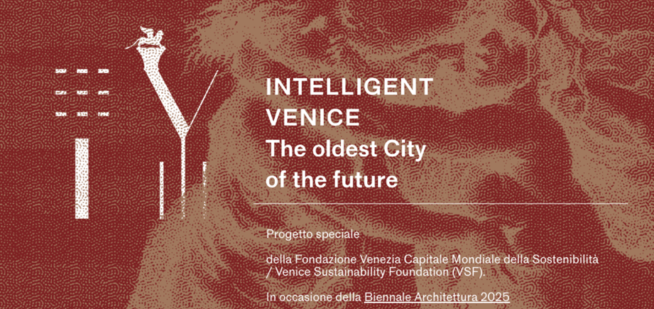 Biennale Venezia, 'Intelligent Venice': il progetto speciale di Vsf