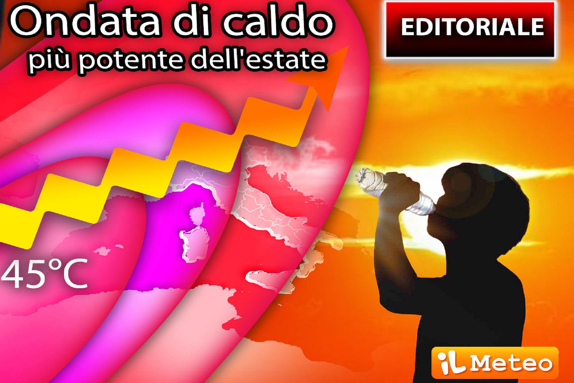 In arrivo ondata di caldo più potente dell’Estate, le previsioni meteo