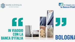 In viaggio con la Banca d'Italia a Bologna 24 e 25 ottobre