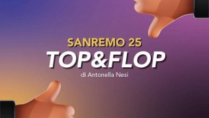Sanremo 2025, Top & Flop della finale