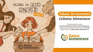 Torna la Colletta Alimentare, sempre più persone chiedono aiuto