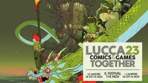 Torna 'Lucca Comics & Games' con 300 artisti e 45 ospiti internazionali di 15 Paesi