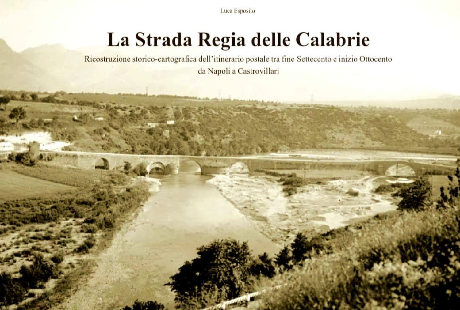 Turismo, rinasce la 'Strada Regia delle Calabrie': Open Source lo studio durato 8 anni